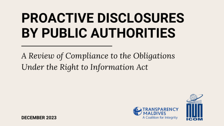 Proactive Disclosures by Public Authorities – A Review of Compliance to the Obligations Under the Right to Information Act